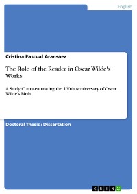 Cover The Role of the Reader in Oscar Wilde's Works