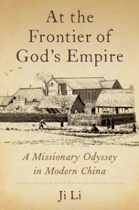 Cover At the Frontier of God's Empire