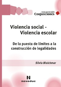 Cover Violencia social, violencia escolar