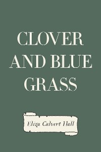 Cover Clover and Blue Grass