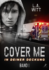 Cover Cover me 1: In deiner Deckung