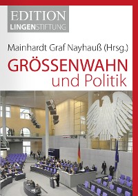 Cover Größenwahn und Politik