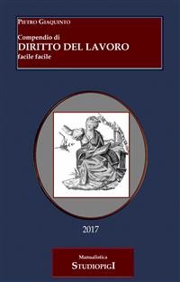 Cover Compendio di DIRITTO DEL LAVORO facile facile - Terza Edizione