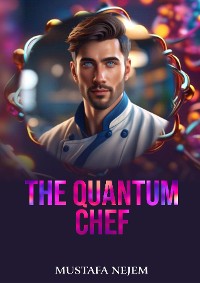 Cover The Quantum Chef