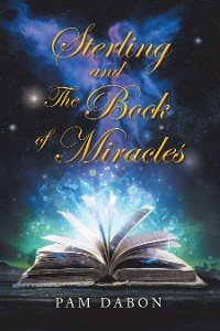 Cover Sterling and the Book of Miracles