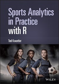 Cover Sports Analytics in Practice with R