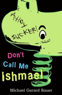 Cover Don't Call Me Ishmael