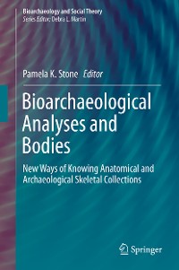 Cover Bioarchaeological Analyses and Bodies