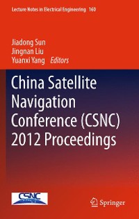 Cover China Satellite Navigation Conference (CSNC) 2012 Proceedings