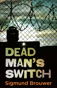 Cover Dead Man's Switch