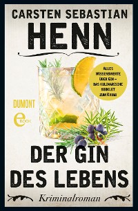 Cover Der Gin des Lebens - Das kulinarische Booklet zum Krimi