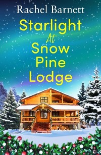 Cover Starlight at Snow Pine Lodge