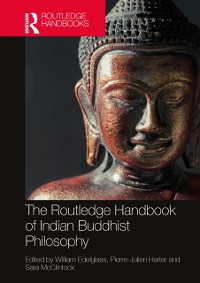 Cover Routledge Handbook of Indian Buddhist Philosophy