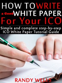 Cover How to Write a Good White Paper For Your ICO