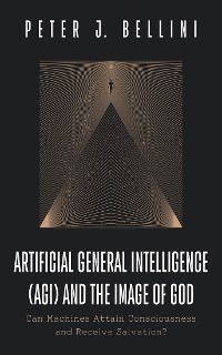Cover Artificial General Intelligence (AGI) and the Image of God