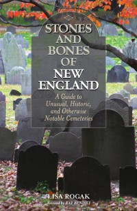 Cover Stones and Bones of New England