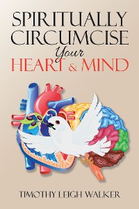 Cover Spiritually Circumcise Your Heart &  Mind
