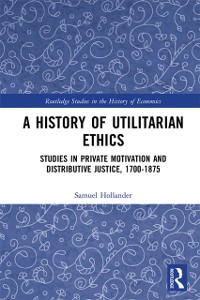 Cover History of Utilitarian Ethics