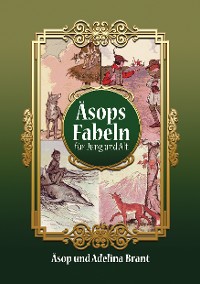 Cover Äsops Fabeln für Jung und Alt