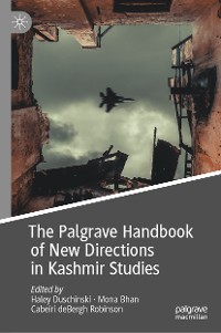 Cover The Palgrave Handbook of New Directions in Kashmir Studies