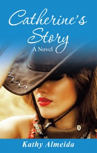 Cover Catherine’s Story
