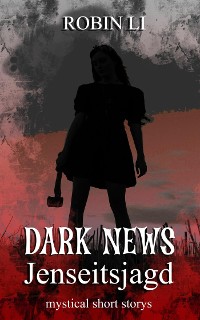 Cover Dark News - Jenseitsjagd