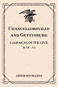 Cover Chancellorsville and Gettysburg: Campaigns of the Civil War - VI