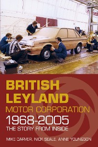 Cover British Leyland Motor Corporation 1968-2005