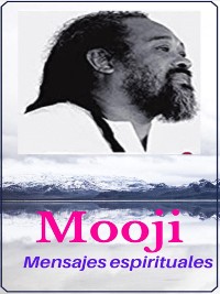 Cover Mooji, Mensajes espirituales