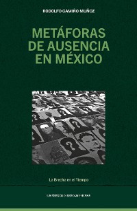 Cover Metáforas de ausencia en México