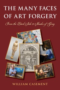 Cover Many Faces of Art Forgery