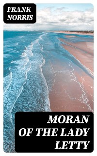 Cover Moran of the Lady Letty