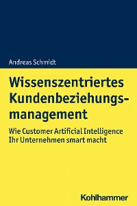 Cover Wissenszentriertes Kundenbeziehungsmanagement