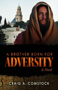 Cover A Brother Born for Adversity