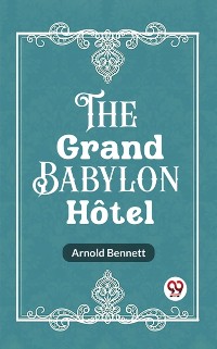 Cover Grand Babylon Hotel