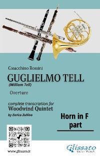 Cover French Horn in F part of "Guglielmo Tell" for Woodwind Quintet