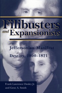 Cover Filibusters and Expansionists