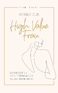 Cover Werde zur High Value Frau
