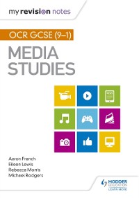 Cover My Revision Notes: OCR GCSE (9 1) Media Studies