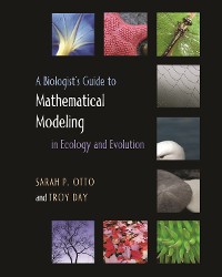 Cover A Biologist's Guide to Mathematical Modeling in Ecology and Evolution