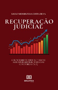 Cover Gerenciamento de Resultados e Agressividade Tributária das Companhias em Recuperação Judicial