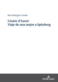 Cover Léonie d’Aunet Viaje de una mujer a Spitzberg