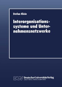 Cover Interorganisationssysteme und Unternehmensnetzwerke