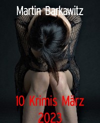 Cover 10 Krimis März 2023