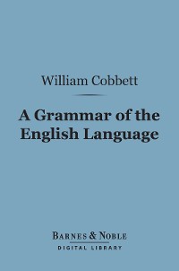 Cover A Grammar of the English Language (Barnes & Noble Digital Library)