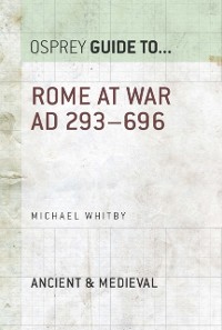 Cover Rome at War AD 293–696