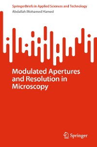 Cover Modulated Apertures and Resolution in Microscopy