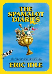 Cover Spamalot Diaries