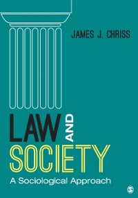 Cover Law and Society : A Sociological Approach