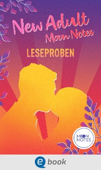 Cover New Adult Moon Notes Leseproben